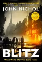 KNYGA Nichol, John Blitz: When World War Two Came Home