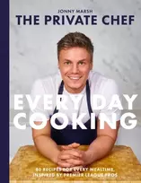 KNYGA Marsh, Jonny Private Chef - Everyday Cooking: 80 recipes for every mealtime, inspired by Premier League pros