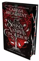 KNYGA Broadbent, Carissa Slaying the Vampire Conqueror: International sprayed edge edition