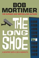KNYGA Mortimer, Bob Long Shoe: The new novel from multi-million selling author