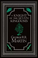 KNYGA Martin, George R.R. Knight of the Seven Kingdoms Collector’s Edition