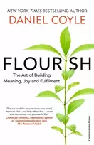 KNYGA Coyle, Daniel Flourish: The Art of Building Meaning, Joy and Fulfilment