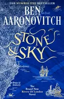KNYGA Aaronovitch Ben Stone and Sky: Out Now: The Brand New Rivers of London Novel