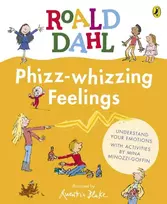 KNYGA Dahl, Roald Phizz-whizzing Feelings