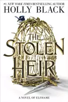 KNYGA Black, Holly Stolen Heir: A Novel of Elfhame
