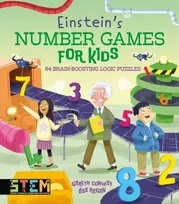 KNYGA Regan Lisa Einstein's Number Games for Kids: 84 Brain-Boosting Logic Puzzles