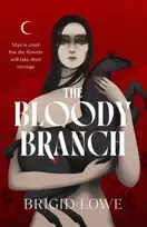 KNYGA Lowe, Brigid Bloody Branch