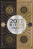 KNYGA Kate Peters, Flavia; Meiklejohn-Free, Barbara 2027 Witch's Diary and Planner Calendar - Northern Hemisphere