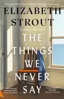 KNYGA Strout Elizabeth Things We Never Say