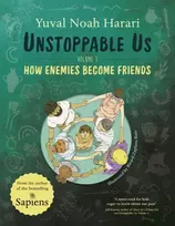 KNYGA Harari, Yuval Noah Unstoppable Us Volume 3: How Enemies Become Friends