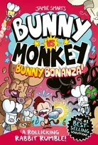KNYGA Smart, Jamie Bunny vs Monkey: Bunny Bonanza (a Phoenix Comic Book, from the multi-million-selling creative genius Jamie Smart)