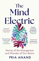 KNYGA Anand Pria Mind Electric: 'Lyrical and spellbinding' New Scientist