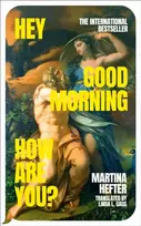 KNYGA Hefter Martina Hey, Good Morning, How Are You?