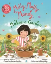 KNYGA Lankester Brisley, Joyce Milly-Molly-Mandy Makes a Garden