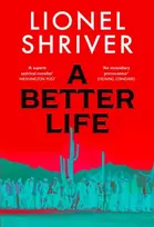 KNYGA Shriver, Lionel Better Life