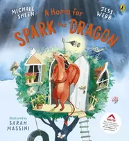 KNYGA Sheen, Michael; Webb, Jess Home for Spark the Dragon