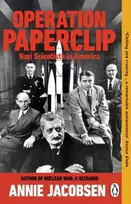 KNYGA Jacobsen, Annie Operation Paperclip: Nazi Scientists in America