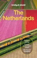 KNYGA Lonely Planet; Woolsey, Barbara Lonely Planet The Netherlands: Plan the Trip of a Lifetime | Detailed Itineraries & Maps | Insider Tips | Covers Amsterdam, Haarlem & North Holland, Utrecht and more