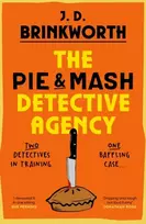 KNYGA Brinkworth, J.D. Pie & Mash Detective Agency