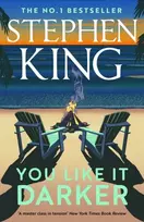 KNYGA King, Stephen You Like It Darker: the Sunday Times number one bestseller (May 2024)