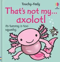 KNYGA Bone Emily That's not my axolotl...