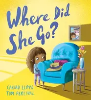 KNYGA Lloyd Cariad Where Did She Go?: A heartfelt story to help children understand loss