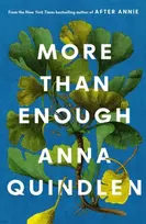 KNYGA Quindlen, Anna More Than Enough