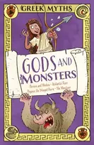 KNYGA Martin, Claudia Greek Myths: Gods and Monsters: Perseus and Medusa, Atalanta's Race, Pegasus, the Winged Horse, The Minotaur