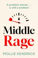 KNYGA Kendrick, Mollie Middle Rage