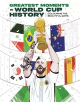 KNYGA Insight, Editions Greatest Moments In World Cup History