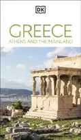 KNYGA Dk Travel DK Greece, Athens and the Mainland: Must-See Sights. Culture & History. Detailed Maps & Tours. Area-by-Area Guide.