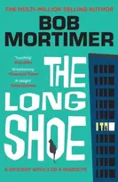 KNYGA Mortimer, Bob Long Shoe: The new novel from multi-million selling author