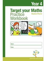 KNYGA Pearce, Stephen Target your Maths Year 4 Practice Workbook