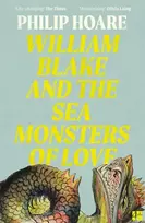 KNYGA Hoare, Philip William Blake and The Sea Monsters of Love