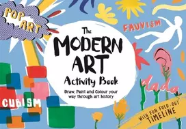 KNYGA Quere, Ashley Le; Schrey, Sophie Modern Art Activity Book