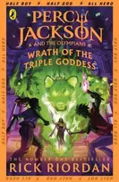 Riordan Rick Percy Jackson and the Olympians: Wrath of the Triple Goddess