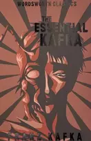 KNYGA Kafka, Franz Essential Kafka: The Castle; The Trial; Metamorphosis and Other Stories