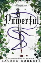 KNYGA Roberts, Lauren Powerful: TikTok made me buy it! A sizzling story set in the world of Powerless