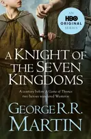 KNYGA Martin, George R.R. Knight of the Seven Kingdoms
