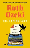 KNYGA Ozeki, Ruth Typing Lady and other fictions