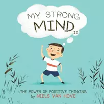 KNYGA Van Hove, Niels My Strong Mind II: The Power of Positive Thinking