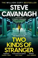 KNYGA Cavanagh, Steve Two Kinds of Stranger: The new Eddie Flynn thriller from the Top Five Sunday Times bestseller