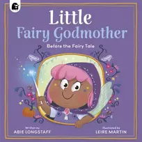 KNYGA Longstaff, Abie Little Fairy Godmother