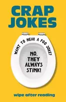 KNYGA Michael Omara Books Crap Jokes: Wipe After Reading