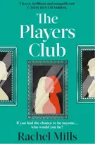 KNYGA Mills, Rachel Players Club: The debut book club novel that will let you dare to dream big