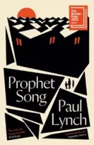 KNYGA Lynch, Paul Prophet Song: WINNER OF THE BOOKER PRIZE 2023