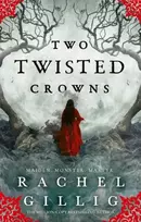 KNYGA Gillig, Rachel Two Twisted Crowns: the instant NEW YORK TIMES and USA TODAY bestseller