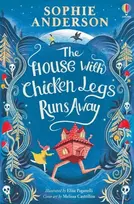 KNYGA Anderson, Sophie House with Chicken Legs Runs Away
