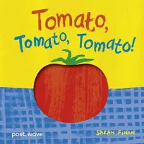 KNYGA Finan, Sarah Tomato, Tomato, Tomato!