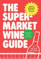 KNYGA Mcginn Helen Supermarket Wine Guide: Which bargain bottle to buy